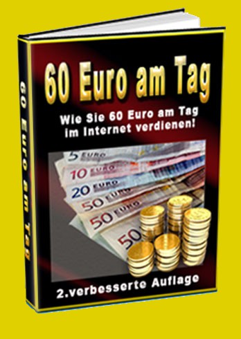 Cover 60 Euro am Tag - jeden Tag im Internet Geld verdienen
