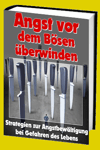 jetzt günstig Ratgeber eBook "Angst vor dem Bösen überwinden" im Shop kaufen