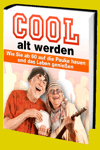 jetzt günstig Ratgeber eBook "Cool alt werden" im Shop kaufen