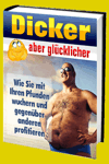 jetzt günstig Ratgeber eBook "Dicker aber glücklicher" im Shop kaufen