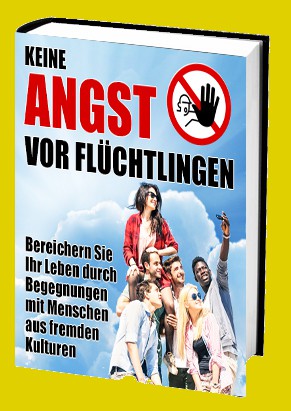 Cover Keine Angst vor Flüchtlingen
