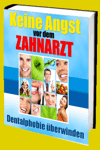 jetzt günstig Ratgeber eBook "Keine Angst vor dem Zahnarzt" im Shop kaufen
