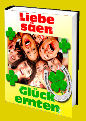 Cover Liebe säen - Glück ernten