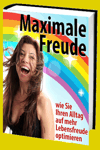 jetzt günstig Ratgeber eBook "Maximale Freude" im Shop kaufen