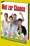 jetzt günstig Ratgeber eBook "Mut zur Chance" im Shop kaufen