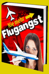 jetzt günstig Ratgeber eBook "Nie mehr Flugangst" im Shop kaufen