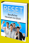 jetzt günstig Ratgeber eBook "RESET - Beruflicher Neustart ins Glück" im Shop kaufen