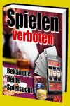 jetzt günstig Ratgeber eBook "Spielen verboten - Bekämpfe deine Spielsucht" im Shop kaufen
