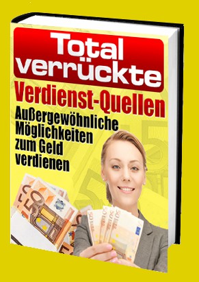 Cover Total verrückte Verdienst-Quellen