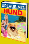 jetzt günstig Ratgeber eBook "Urlaub mit Hund" im Shop kaufen