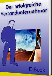 im eBook-Paket enthalten das eBook Der erfolgreiche Versandunternehmer