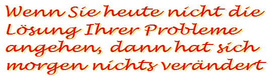 wie kann man Probleme lösen und besser leben